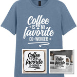 Coffee Is My Favourite Co-worker Matching Set: Mug, Coaster & T-shirt in Stone Blue