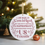 Coworkers and Friends – Ceramic Hanging Decoration in Standard with Rose Gold vinyl