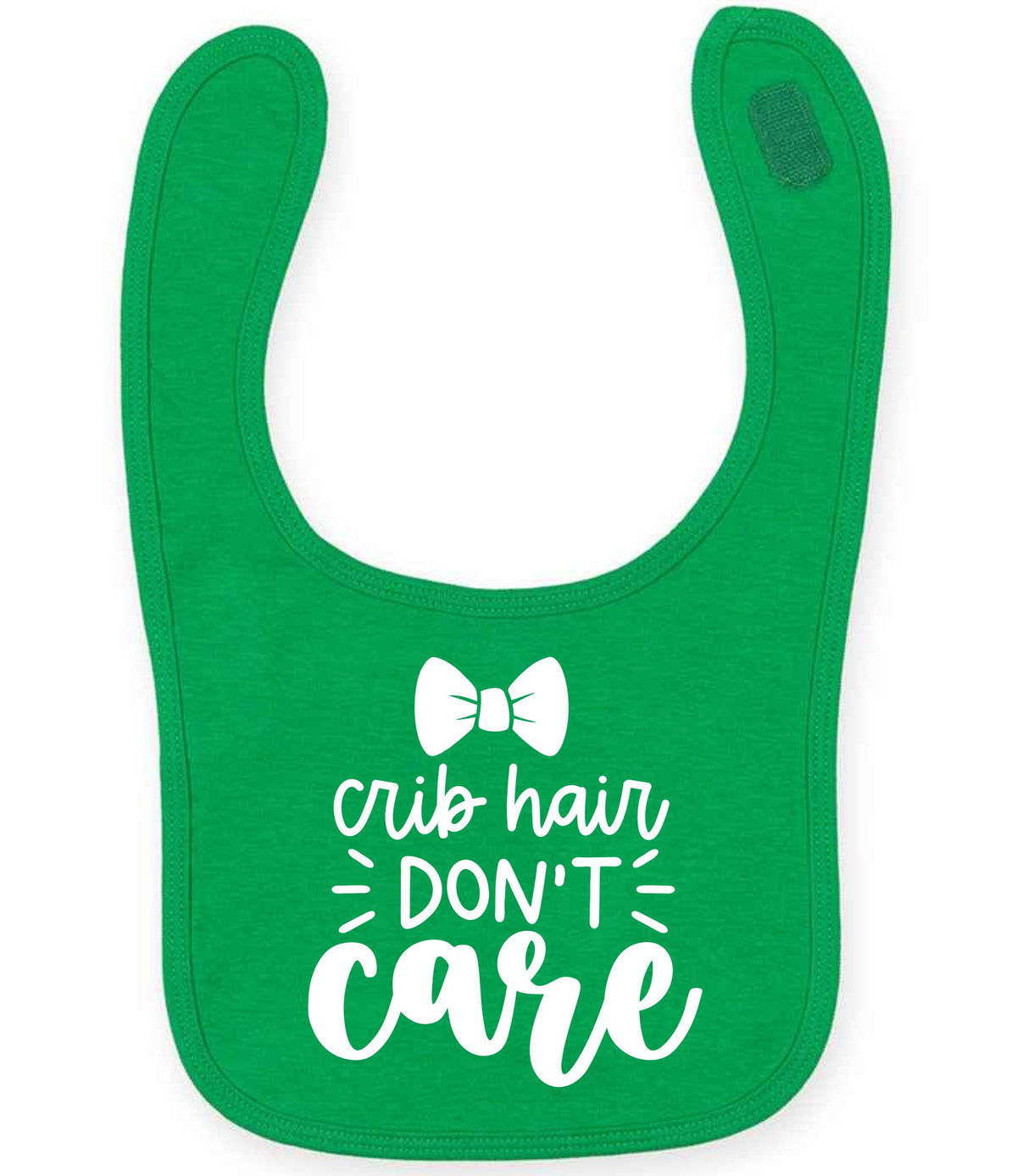 Crib Hair DON'T Care – Larkwood Baby/Toddler Bib in Kelly Green