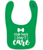 Crib Hair DON'T Care – Larkwood Baby/Toddler Bib in Kelly Green