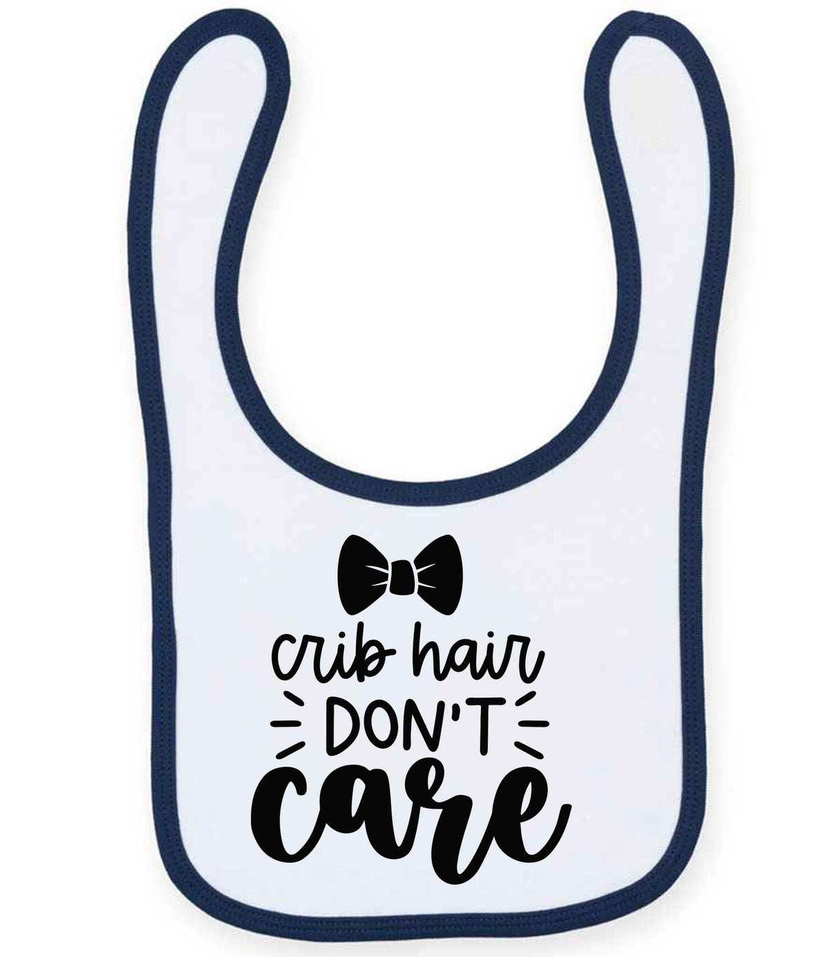 Crib Hair DON'T Care toddler bib in white/navy