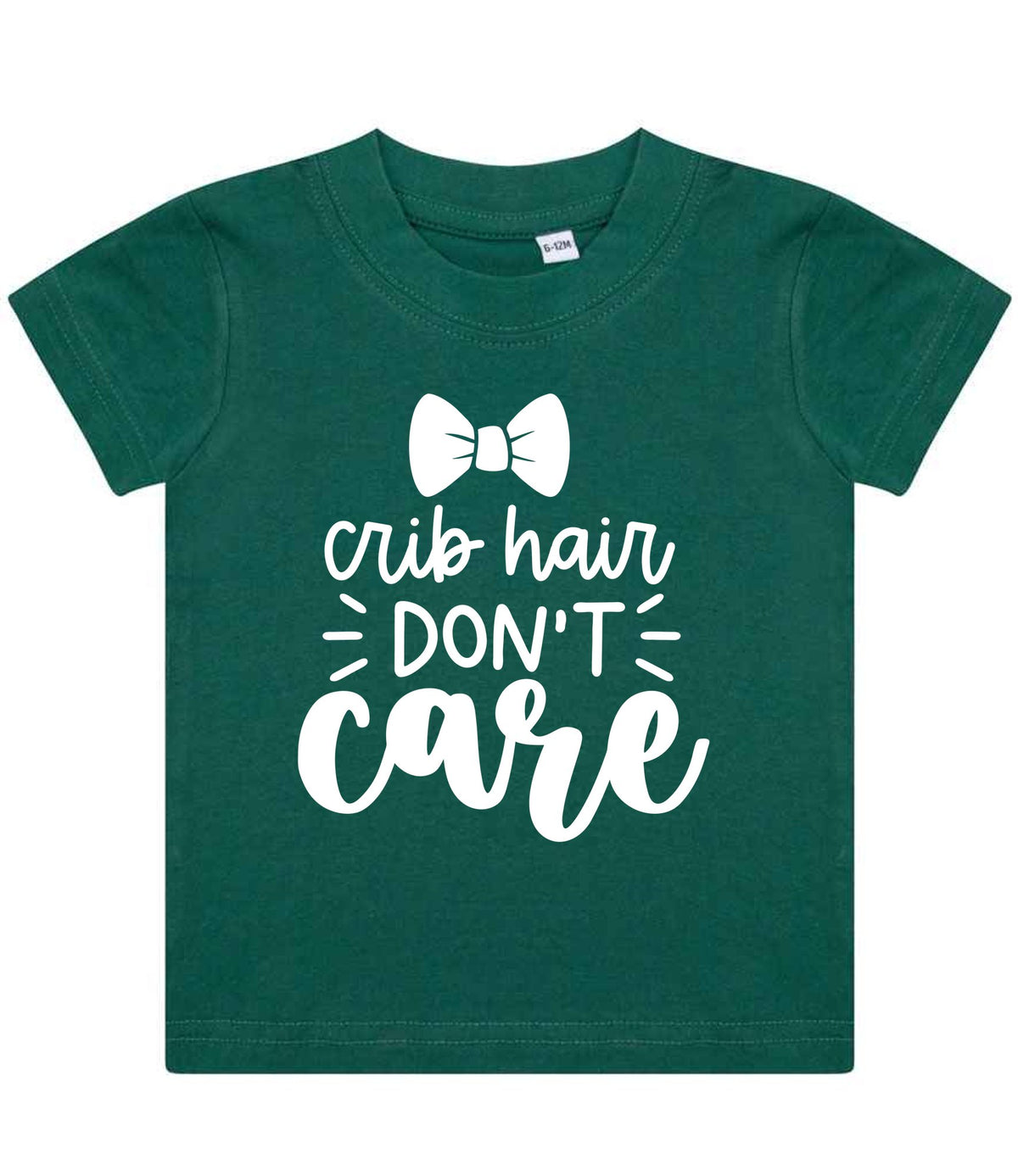 Crib Hair DON'T Care t-shirt in bottle green