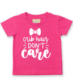 Crib Hair DON'T Care t-shirt in fuchsia