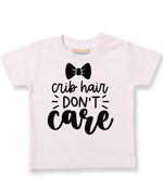 Crib Hair DON'T Care t-shirt in pale pink
