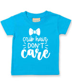 Crib Hair DON'T Care t-shirt in turquoise blue