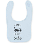 CRIB Hair DON'T Care larkwood baby/toddler bib in pale blue