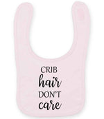 CRIB Hair DON'T Care larkwood baby/toddler bib in pale pink