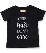 CRIB Hair DON'T Care t-shirt in black