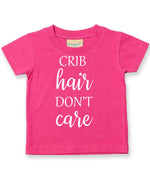 CRIB Hair DON'T Care t-shirt in fuchsia
