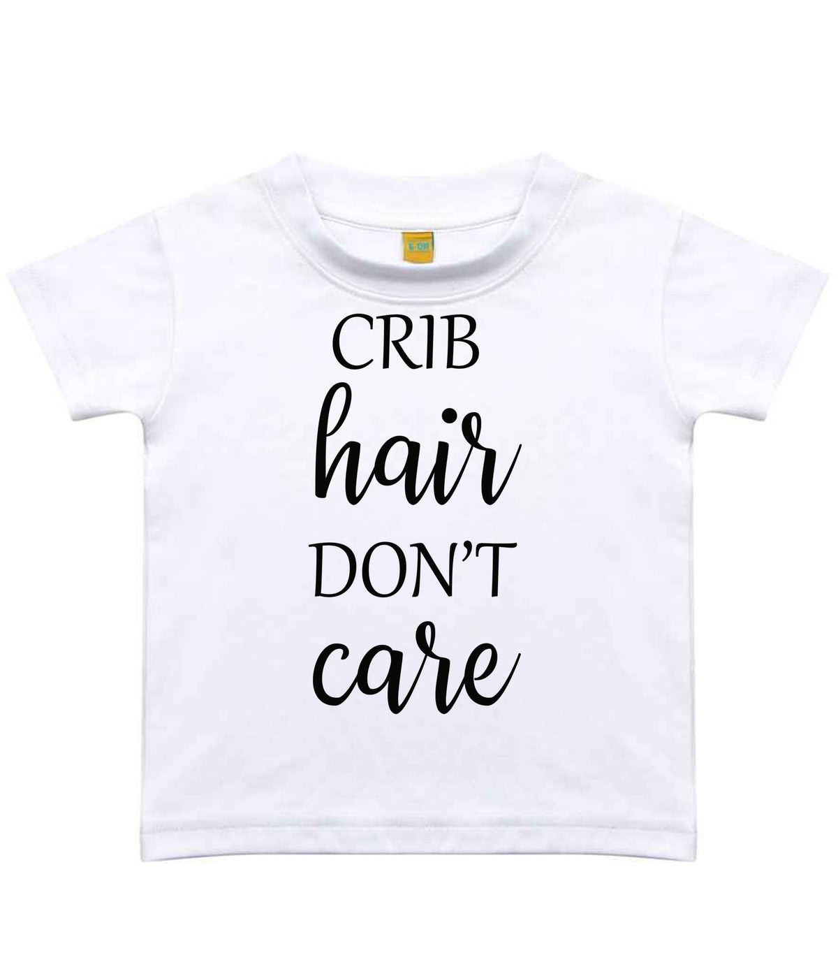 CRIB Hair DON'T Care t-shirt in sublimation white