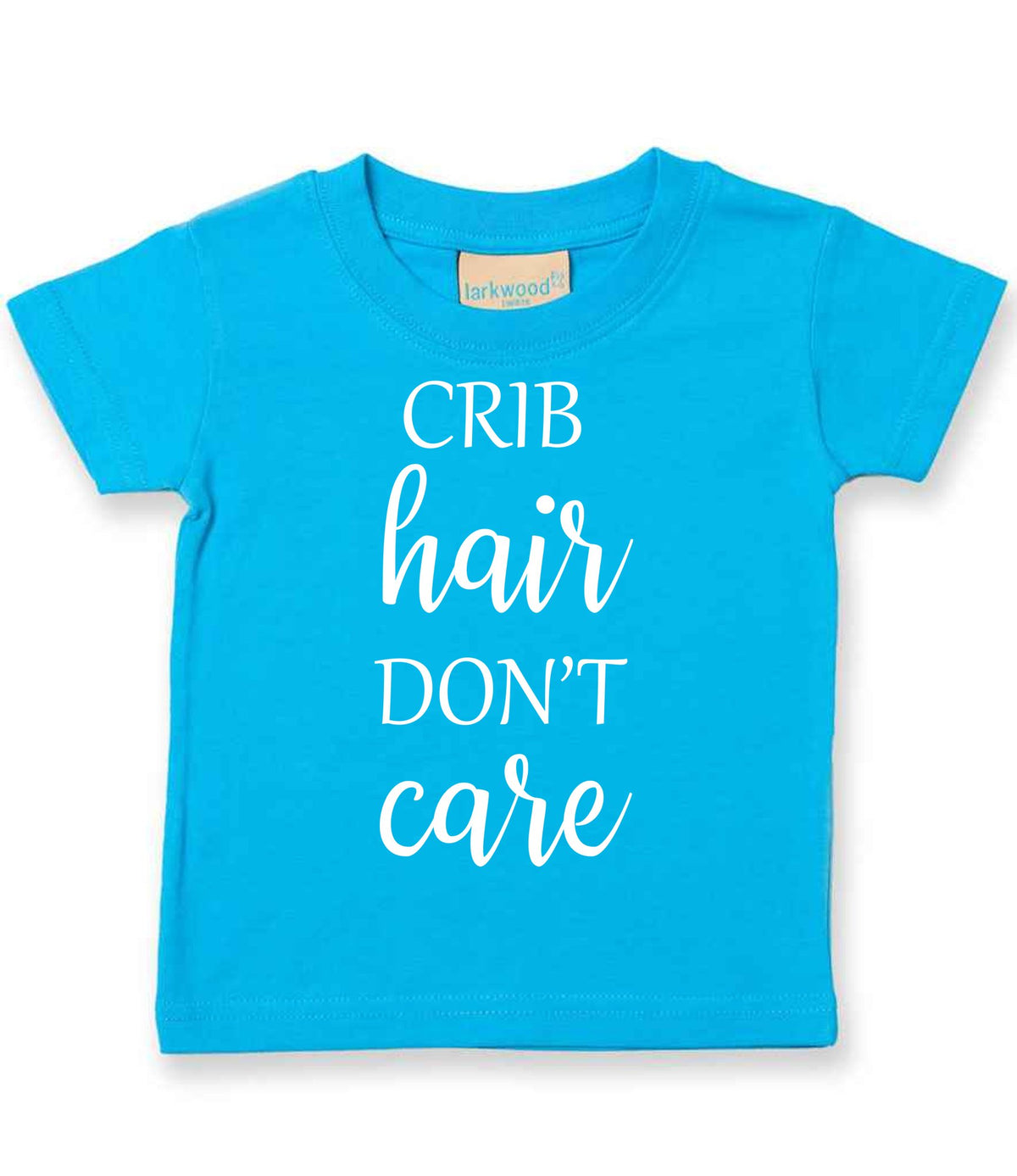 CRIB Hair DON'T Care t-shirt in turquoise blue