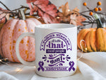 Crohn's Disease a Battle That Most People Don't Understand standard mug in white