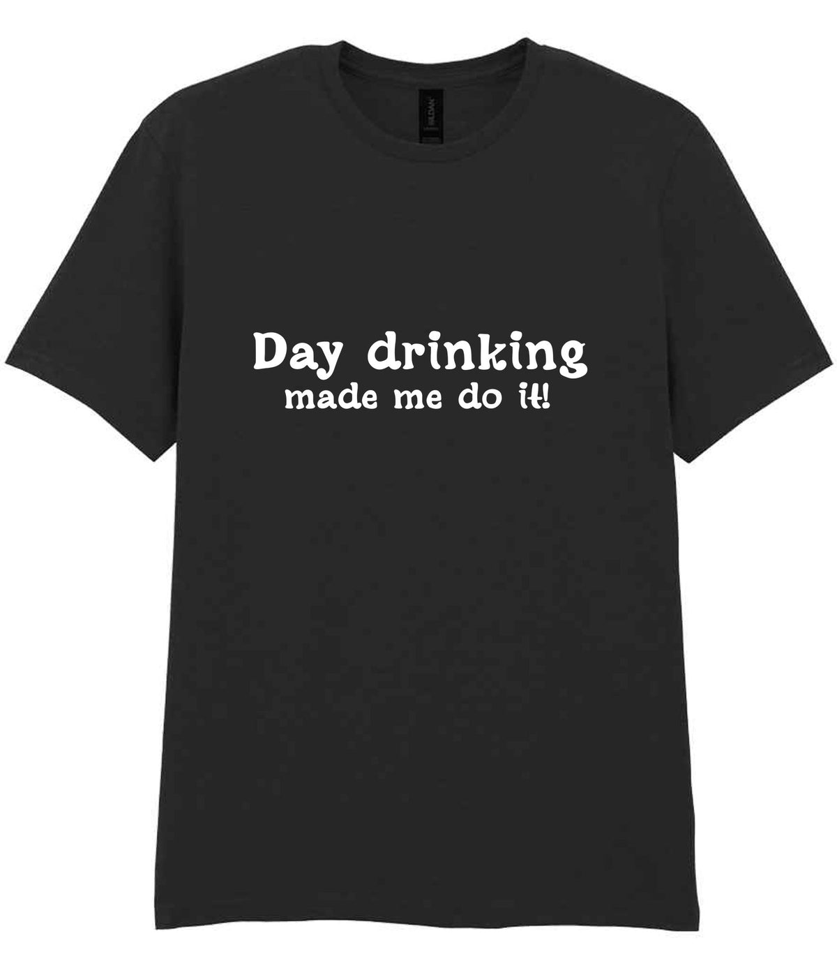 T-shirt piece of the Day Drinking Made Me Do It! Matching Set: Mug, Coaster & T-shirt in Black