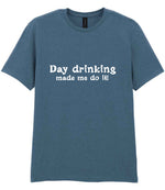 T-shirt piece of the Day Drinking Made Me Do It! Matching Set: Mug, Coaster & T-shirt in Indigo