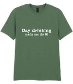 T-shirt piece of the Day Drinking Made Me Do It! Matching Set: Mug, Coaster & T-shirt in Military Green