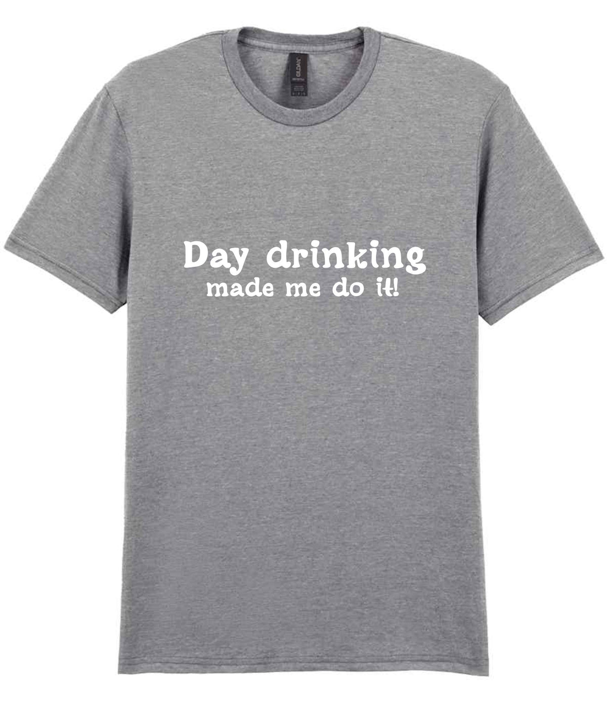 T-shirt piece of the Day Drinking Made Me Do It! Matching Set: Mug, Coaster & T-shirt in Sport Grey