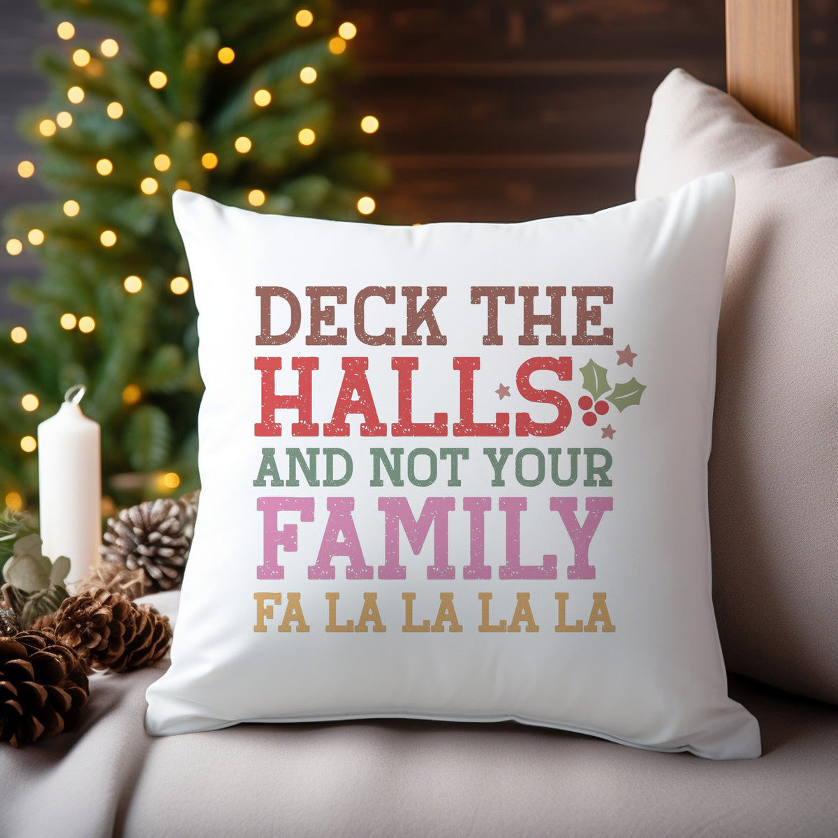 Deck the Halls Funny cushion in white