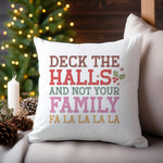 Deck the Halls Funny cushion in white