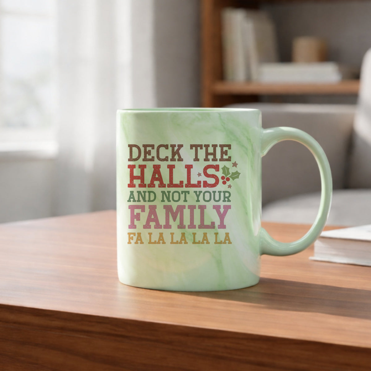 Deck the Halls Funny marble mug in green
