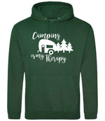 Camping Is My Therapy hoodie in bottle green