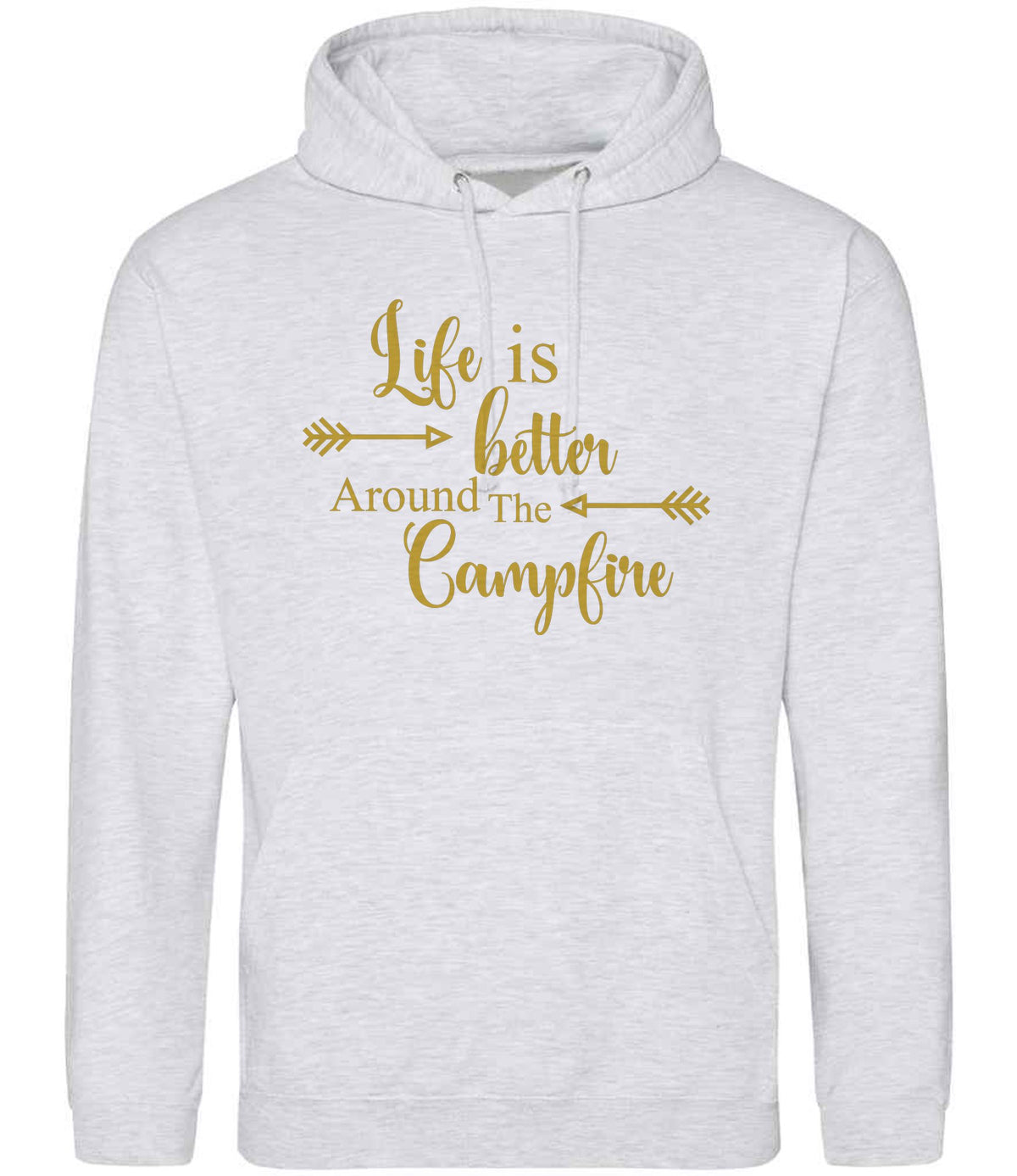 Life Is Better Around the Campfire – Unisex Hoodie in Ash with Gold vinyl