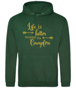 Life Is Better Around the Campfire – Unisex Hoodie in Bottle Green with Gold vinyl