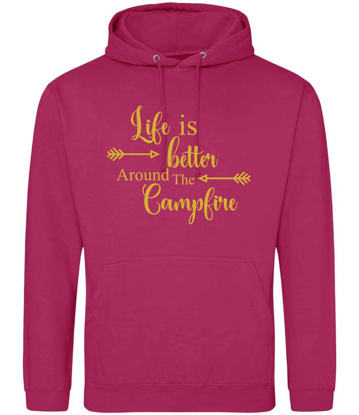 Life Is Better Around the Campfire – Unisex Hoodie in Hot Pink with Gold vinyl