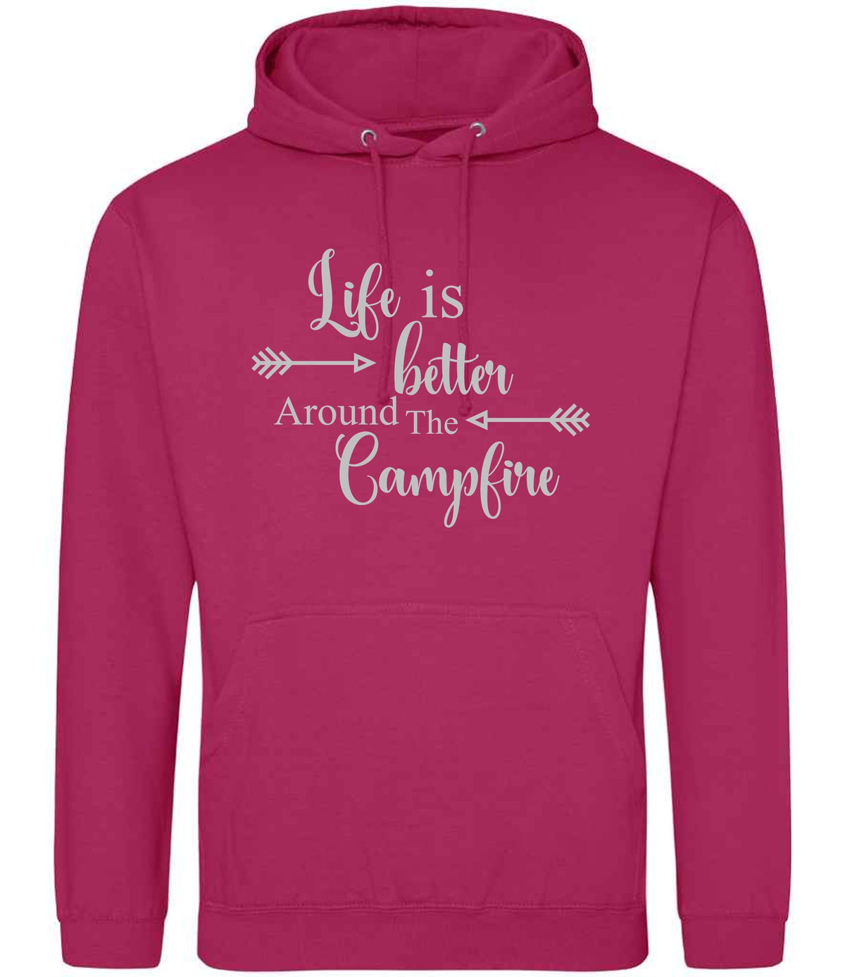 Life Is Better Around the Campfire – Unisex Hoodie in Hot Pink with Silver vinyl