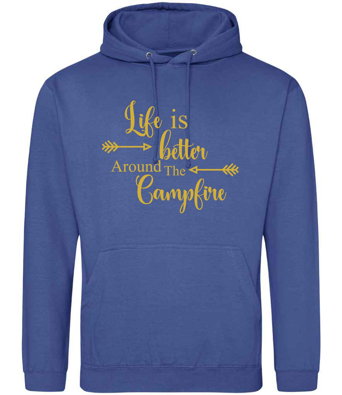 Life Is Better Around the Campfire – Unisex Hoodie in Royal Blue with Gold vinyl