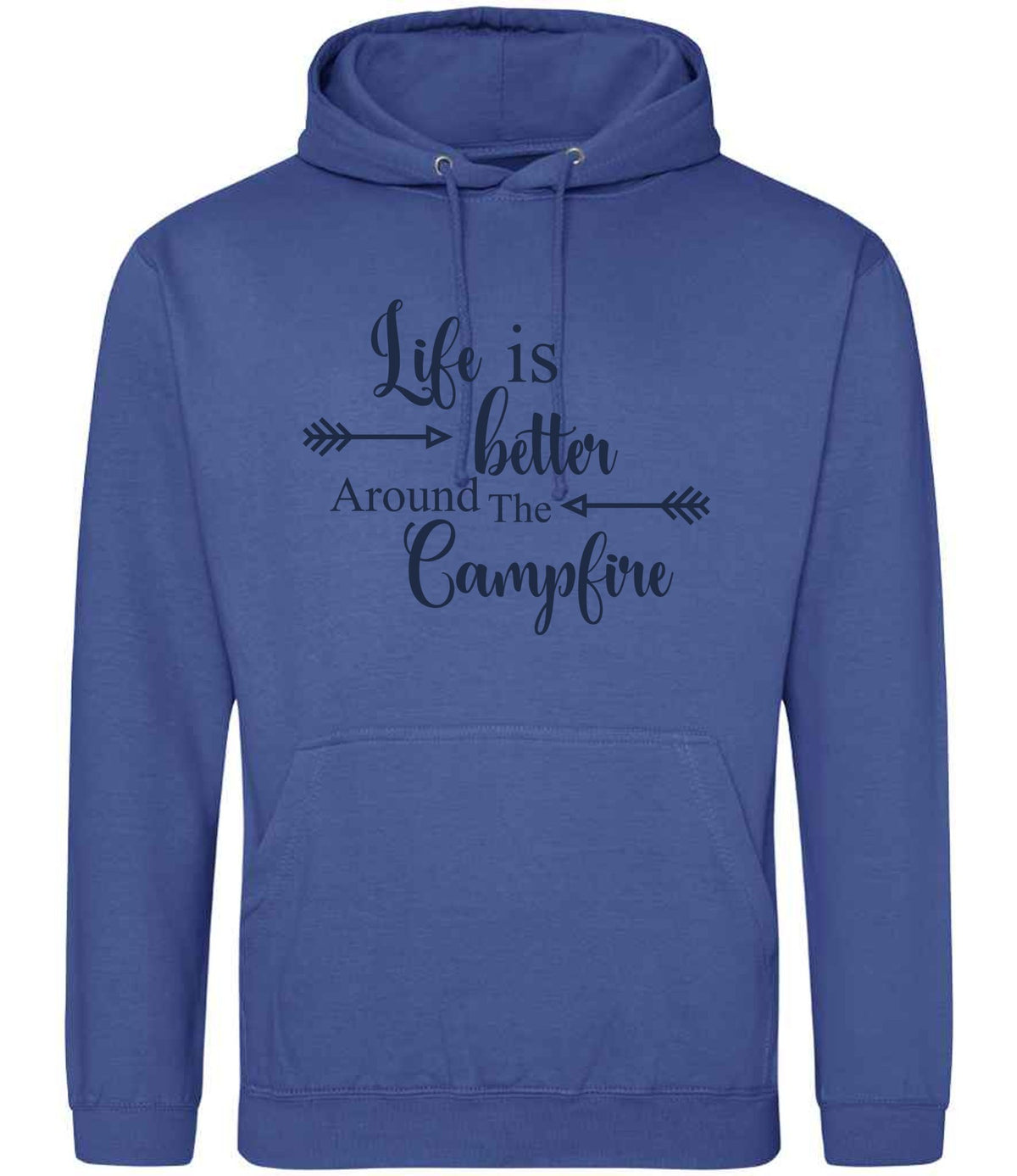 Life Is Better Around the Campfire – Unisex Hoodie in Royal Blue with Navy vinyl