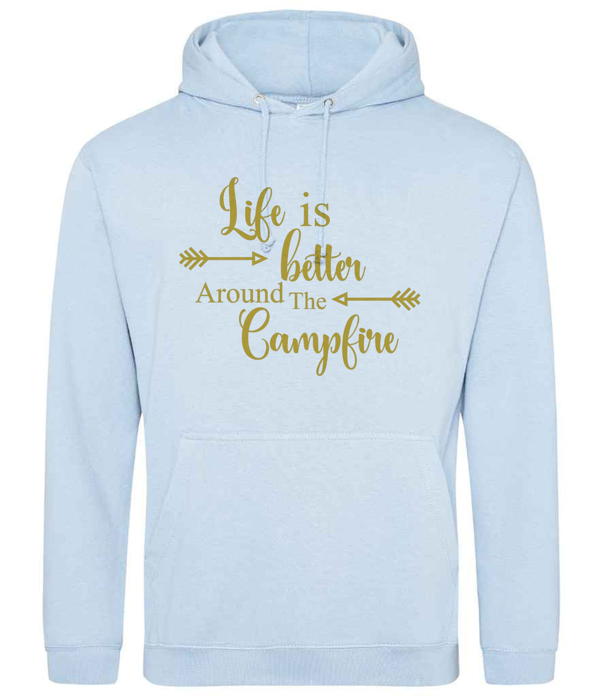 Life Is Better Around the Campfire – Unisex Hoodie in Sky Blue with Gold vinyl