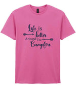 Life Is Better Around the Campfire – Unisex T-Shirt in Azalea with Navy vinyl