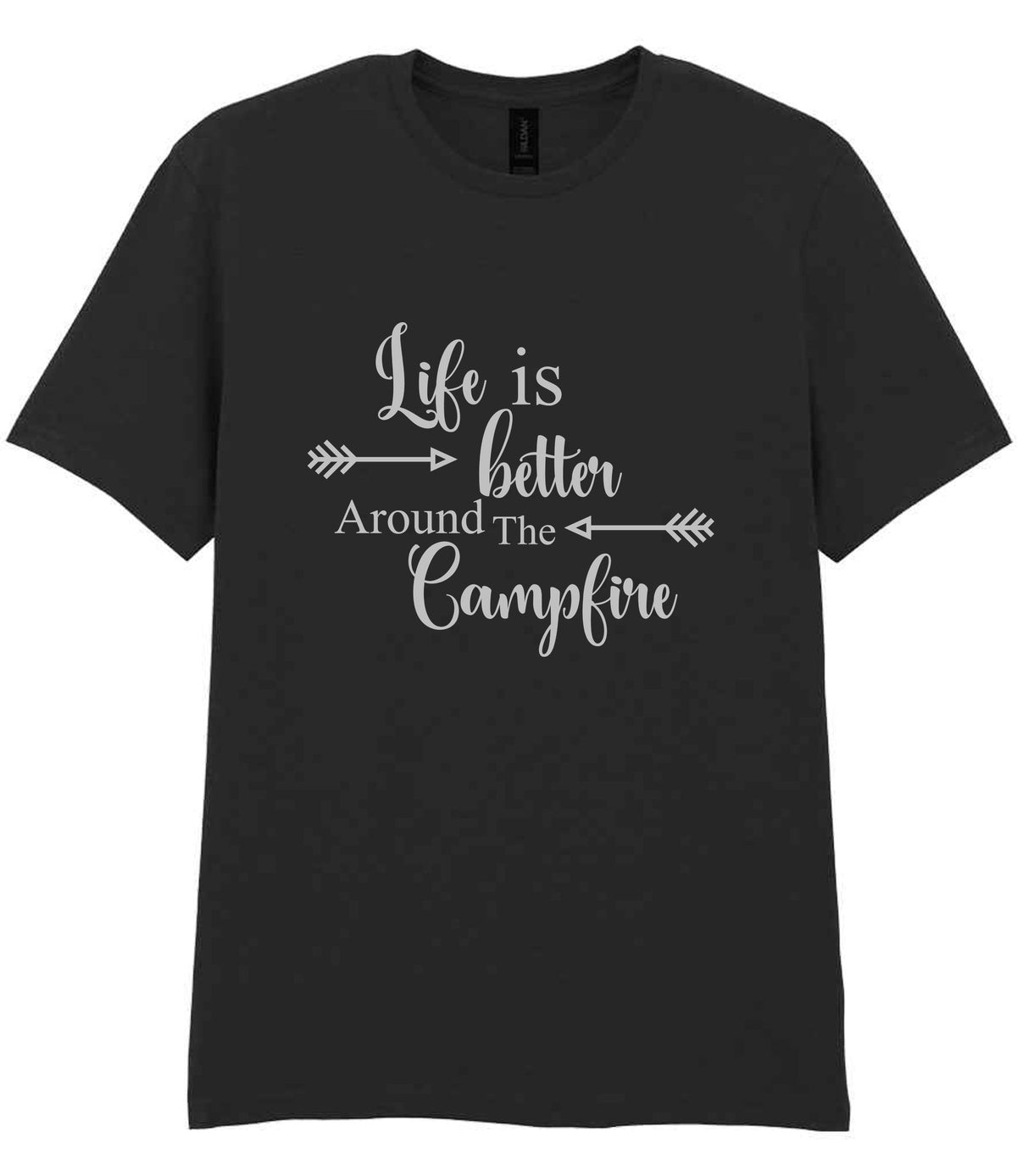 Life Is Better Around the Campfire – Unisex T-Shirt in Black with Silver vinyl