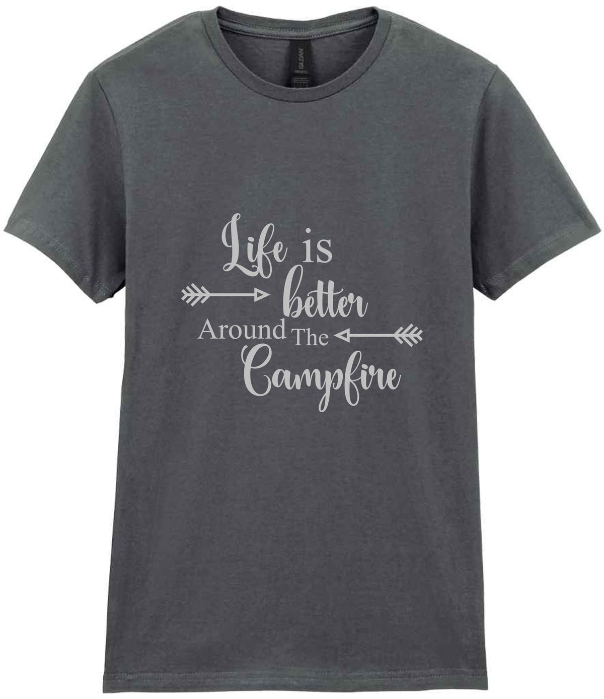 Life Is Better Around the Campfire – Ladies T-Shirt in Charcoal with Silver vinyl