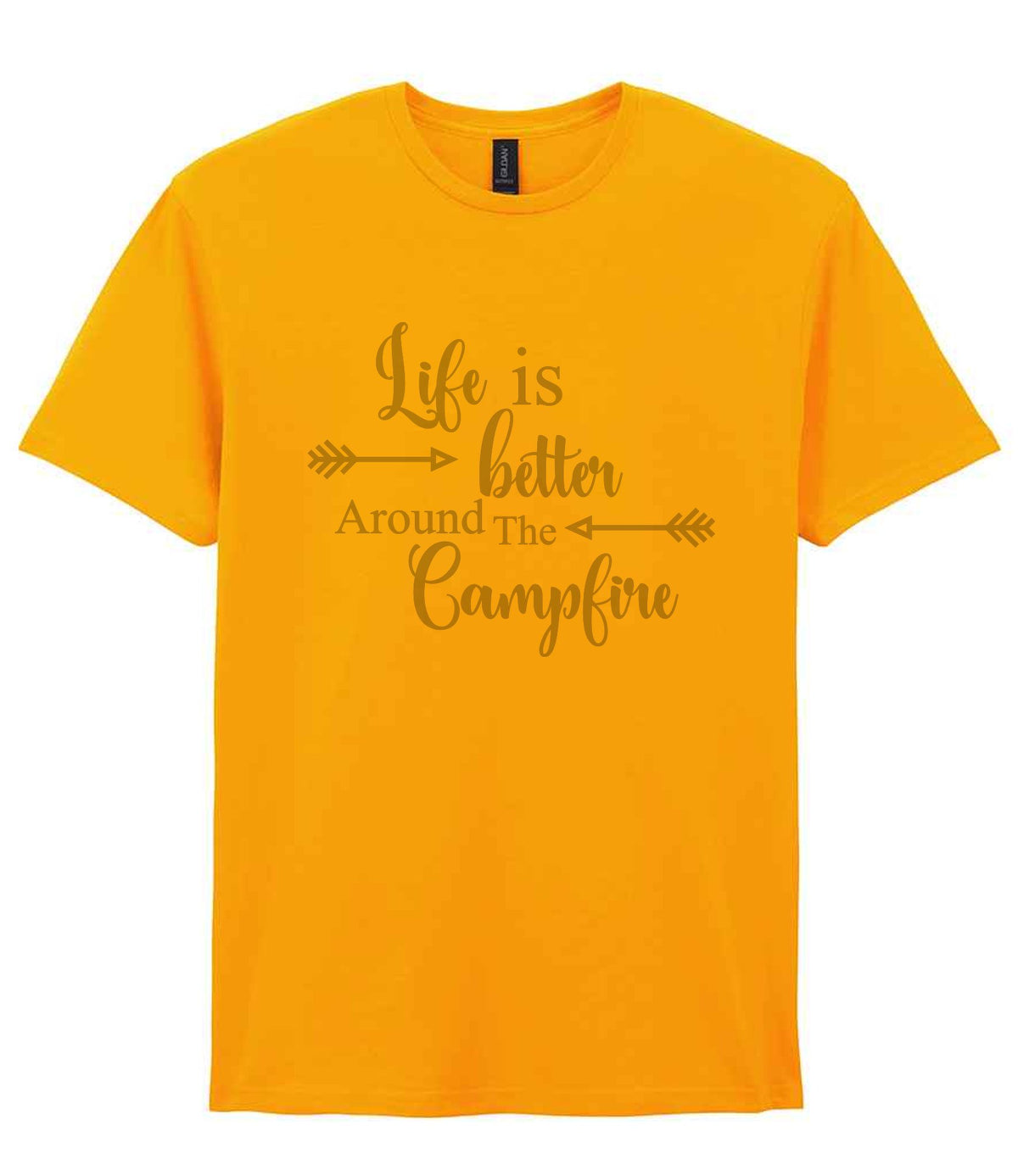 Life Is Better Around the Campfire – Unisex T-Shirt in Gold with Silver vinyl