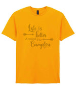 Life Is Better Around the Campfire – Unisex T-Shirt in Gold with Silver vinyl