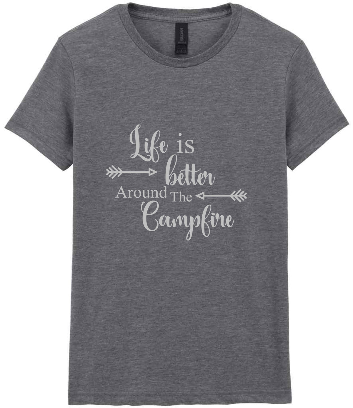 Life Is Better Around the Campfire – Ladies T-Shirt in Graphite Heather with Silver vinyl