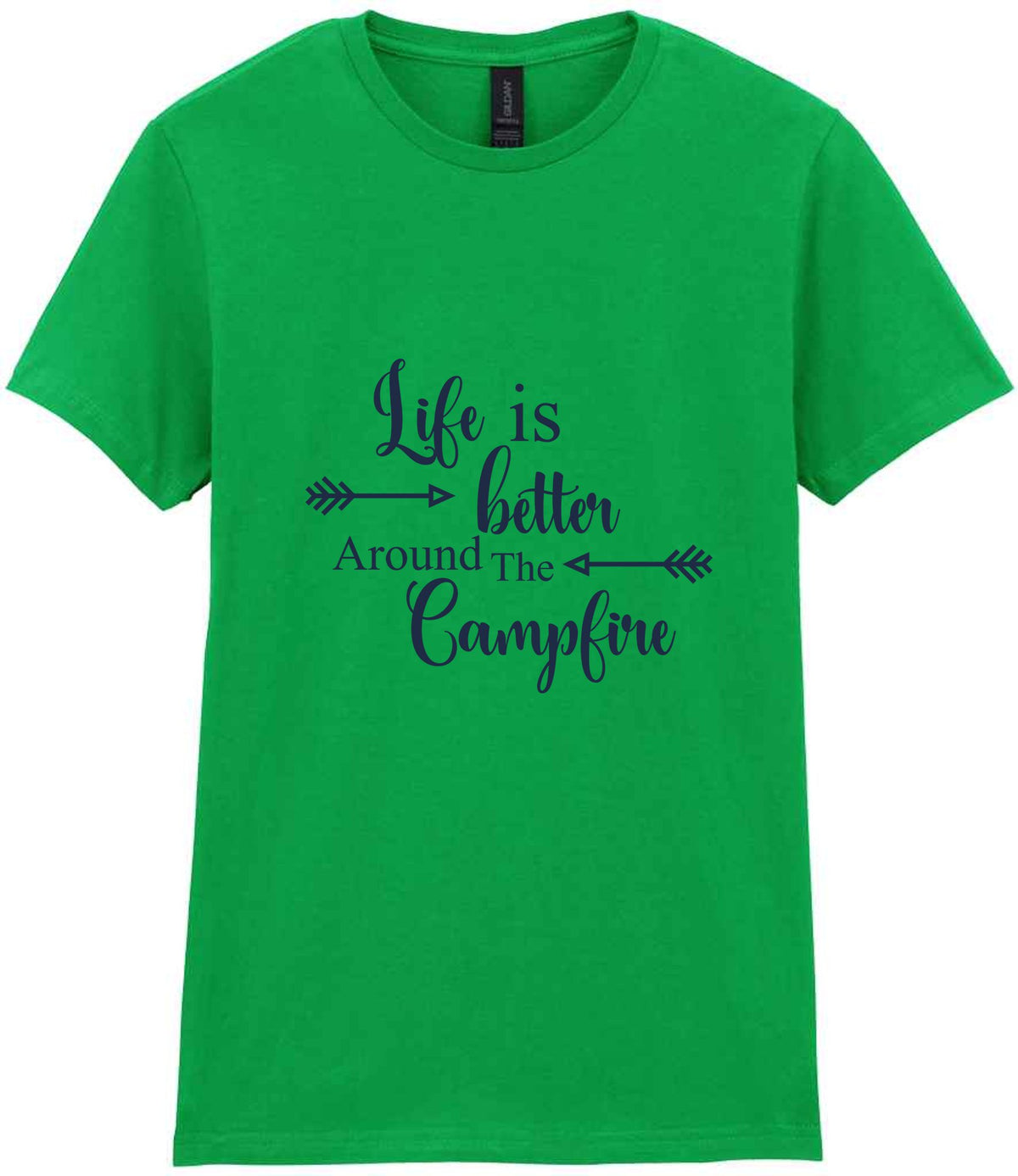 Life Is Better Around the Campfire – Ladies T-Shirt in Irish Green with Navy vinyl