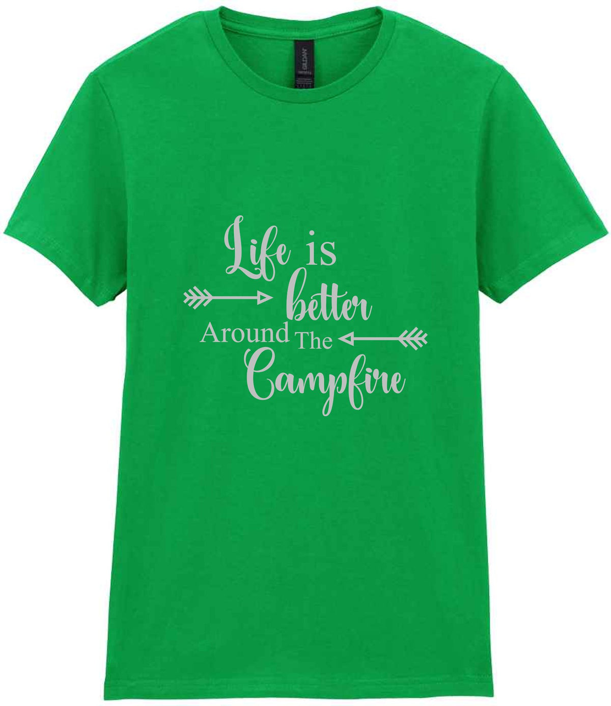Life Is Better Around the Campfire – Ladies T-Shirt in Irish Green with Silver vinyl