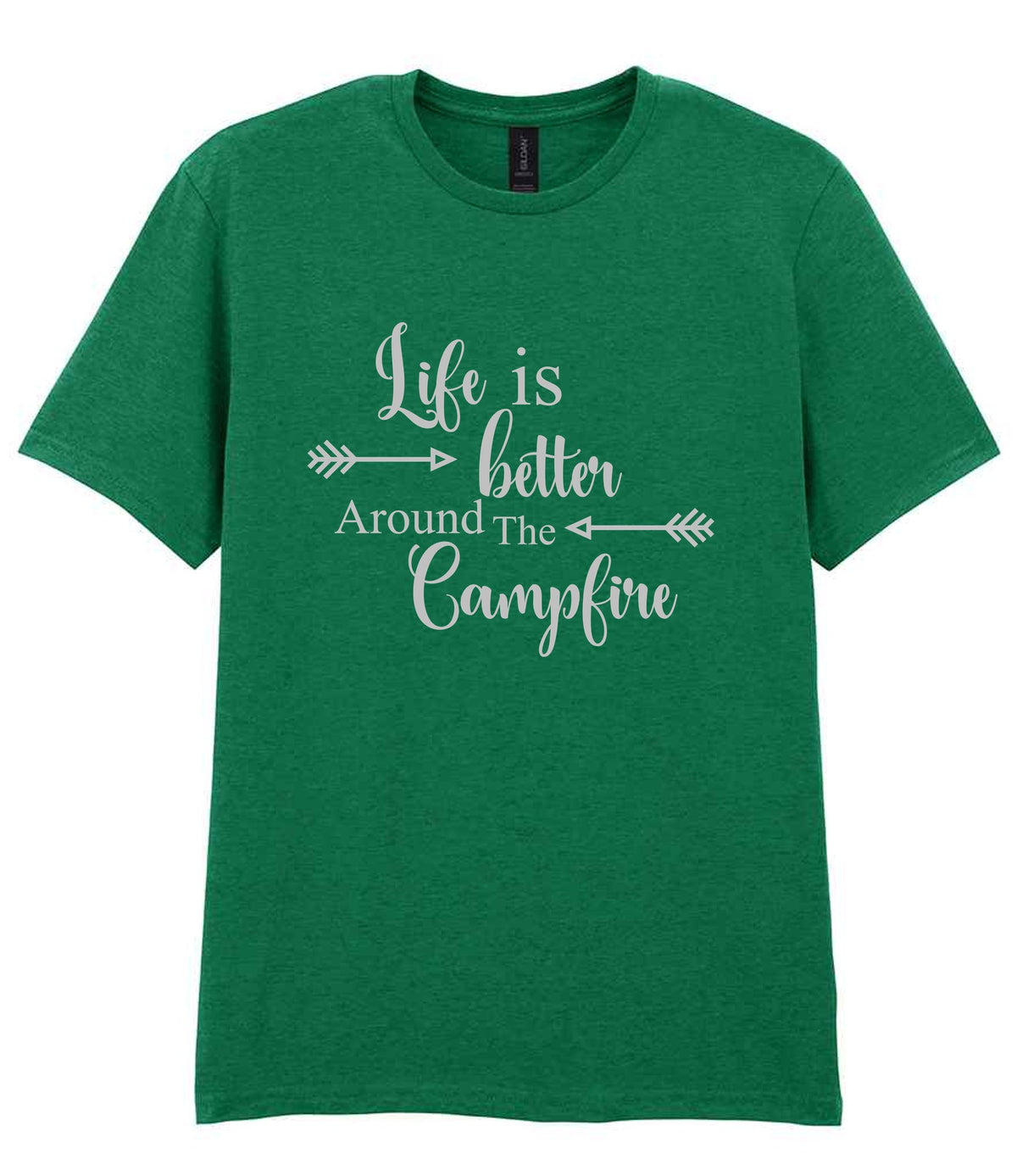 Life Is Better Around the Campfire – Unisex T-Shirt in Kelly Green with Silver vinyl