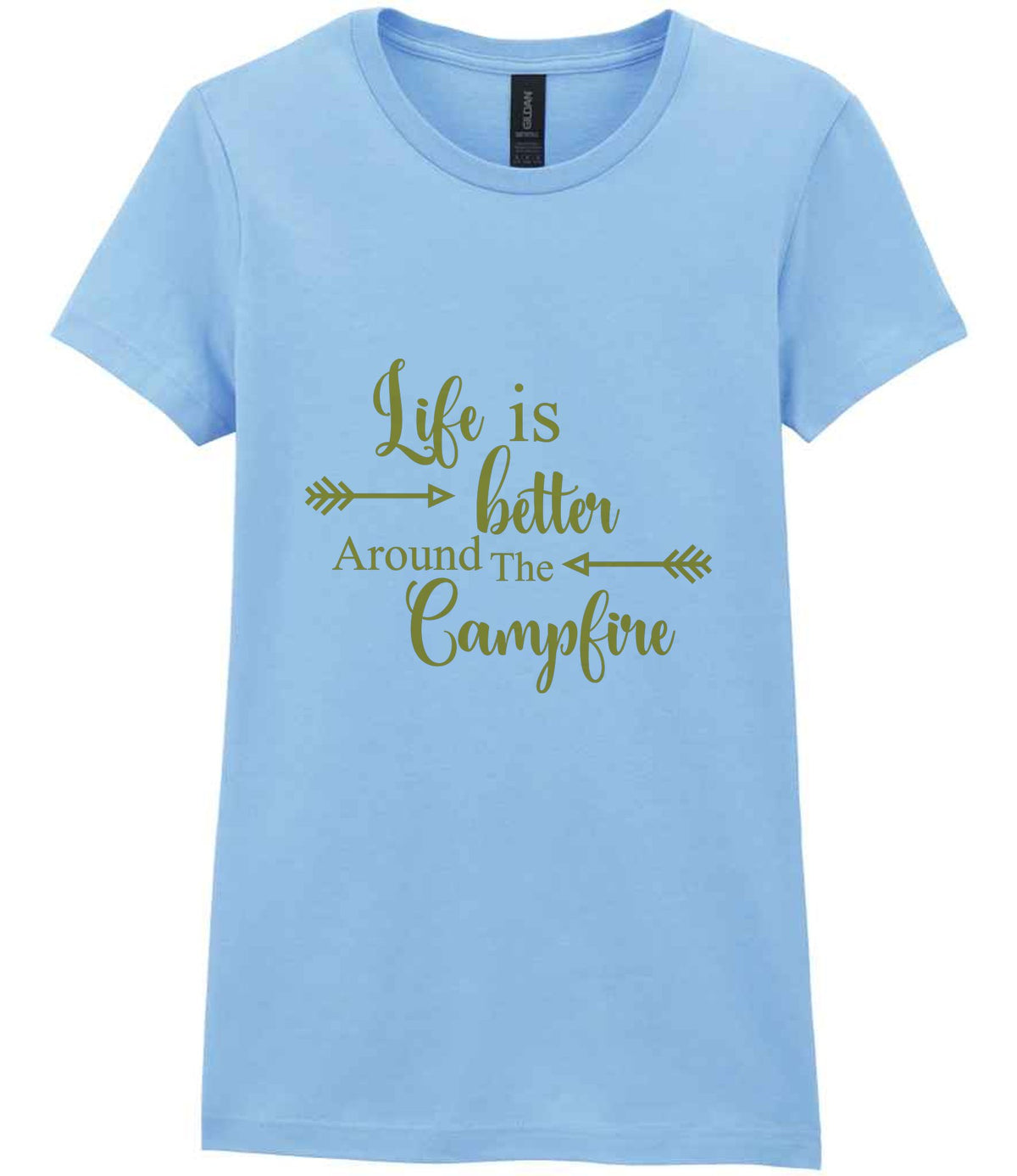 Life Is Better Around the Campfire – Ladies T-Shirt in Light Blue with Gold vinyl