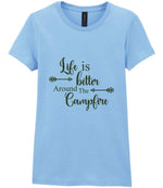Life Is Better Around the Campfire – Ladies T-Shirt in Light Blue with Military Green vinyl