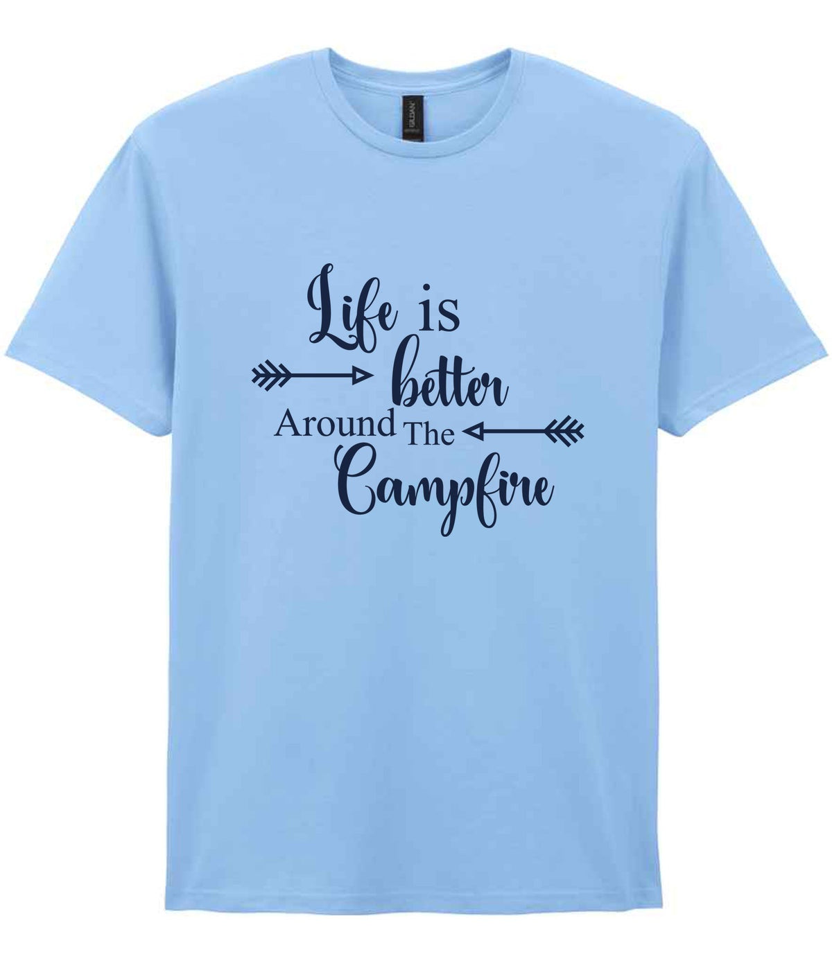 Life Is Better Around the Campfire – Unisex T-Shirt in Light Blue with Navy vinyl
