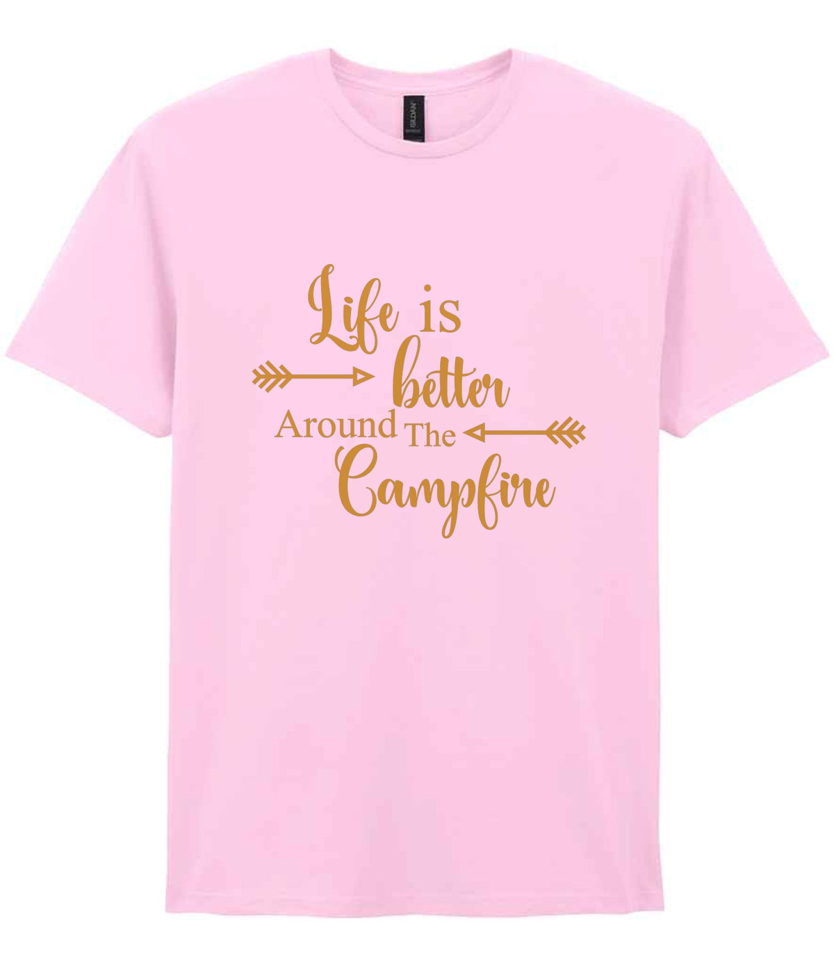 Life Is Better Around the Campfire – Unisex T-Shirt in Light Pink with Gold vinyl