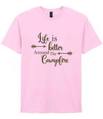 Life Is Better Around the Campfire – Unisex T-Shirt in Light Pink with Military Green vinyl