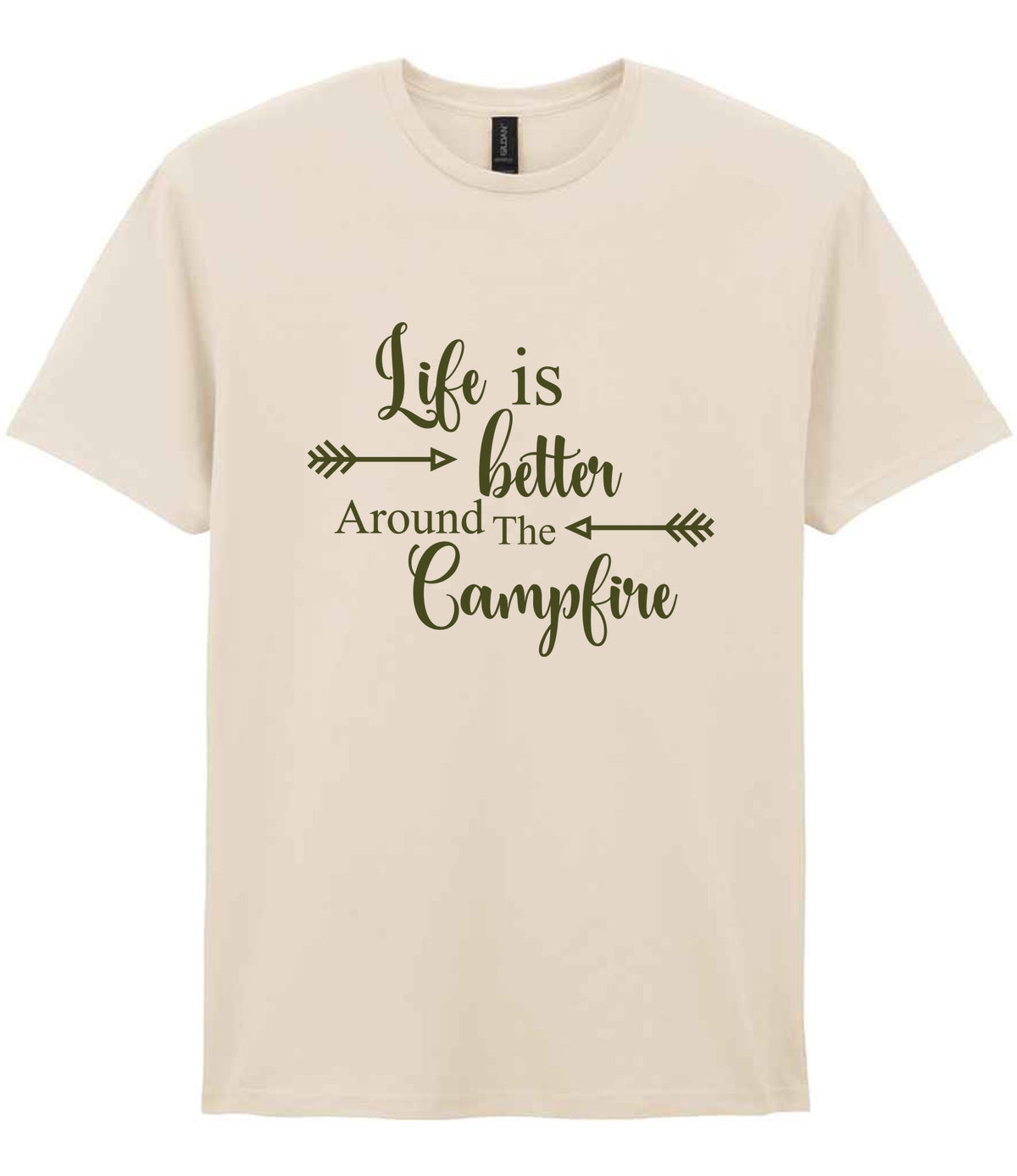 Life Is Better Around the Campfire – Unisex T-Shirt in Natural with Military Green vinyl