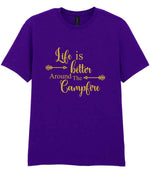 Life Is Better Around the Campfire – Unisex T-Shirt in Purple with Gold vinyl