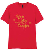 Life Is Better Around the Campfire – Unisex T-Shirt in Red with Gold vinyl