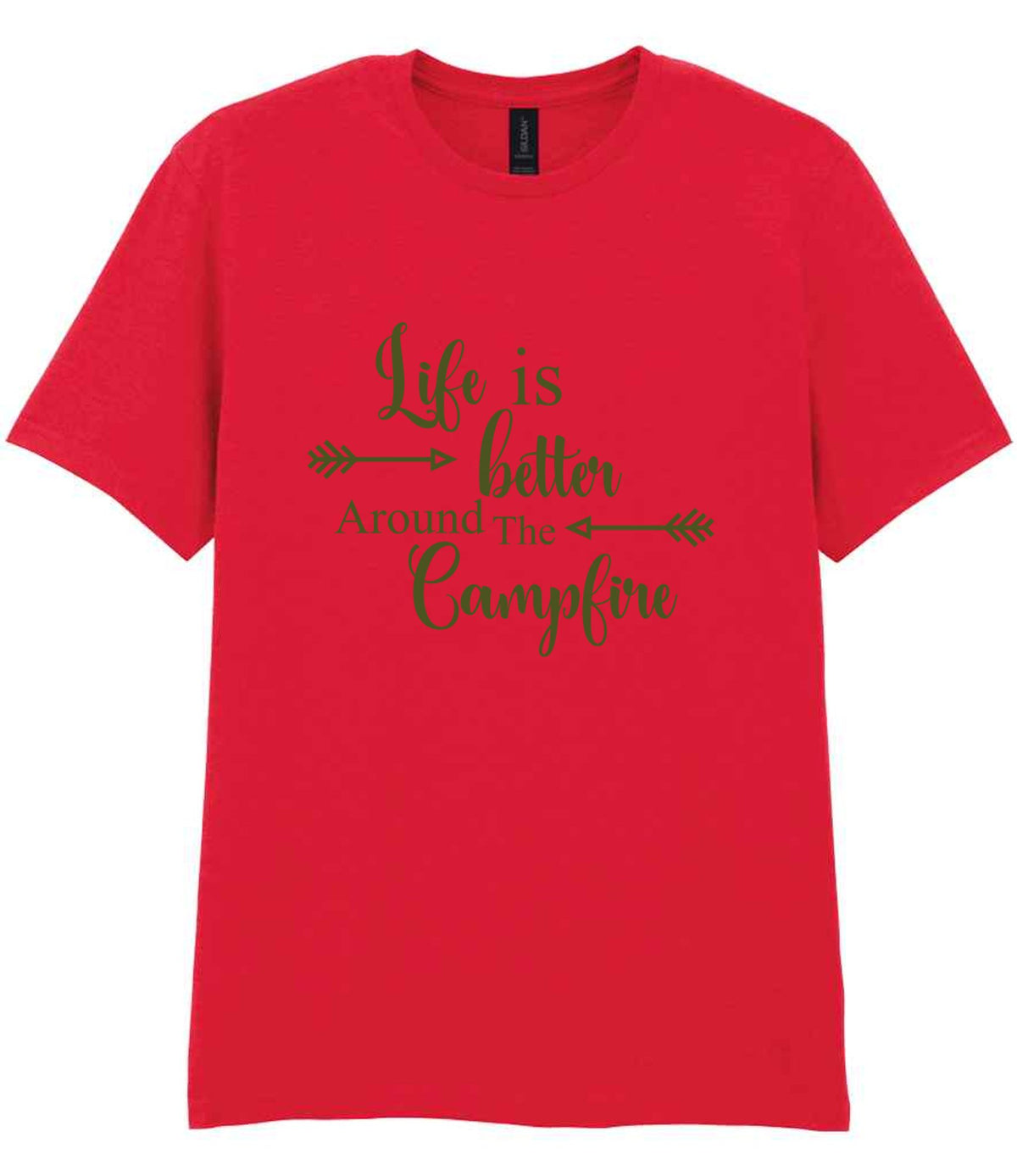 Life Is Better Around the Campfire – Unisex T-Shirt in Red with Military Green vinyl