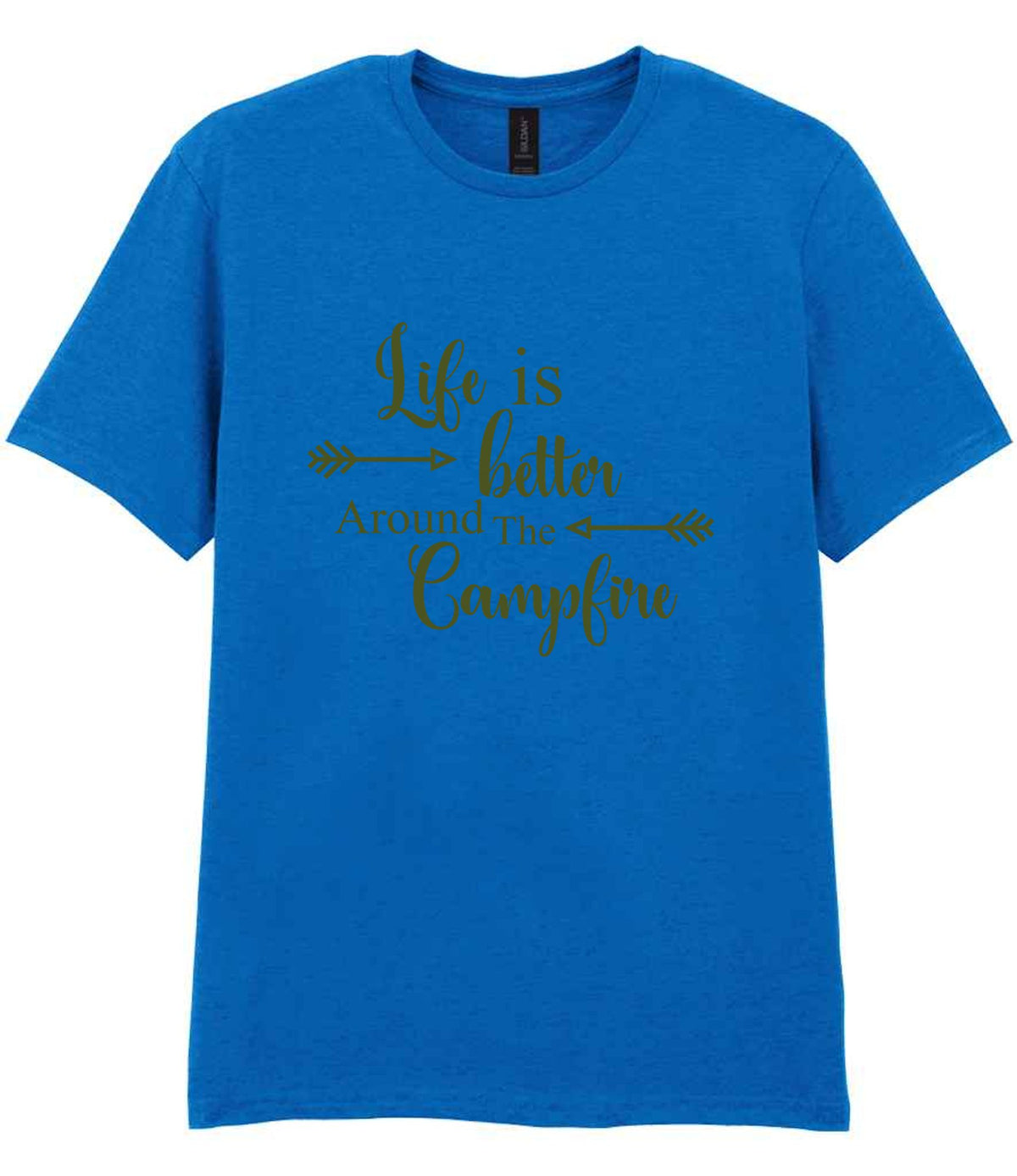 Life Is Better Around the Campfire – Unisex T-Shirt in Royal Blue with Military Green vinyl